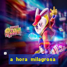 a hora milagrosa livro pdf download